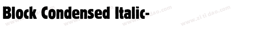 Block Condensed Italic字体转换